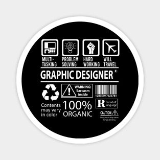 Graphic Designer T Shirt - MultiTasking Certified Job Gift Item Tee Magnet